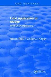 Cover image for Land Application of Sludge: Food Chain Implications