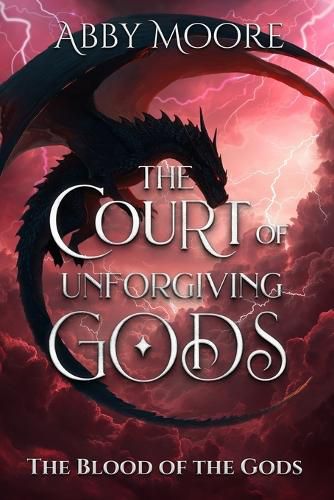 Cover image for The Court of Unforgiving Gods