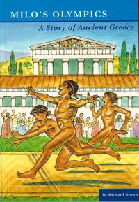 Cover image for Milo's Olympics: A Story of Ancient Greece