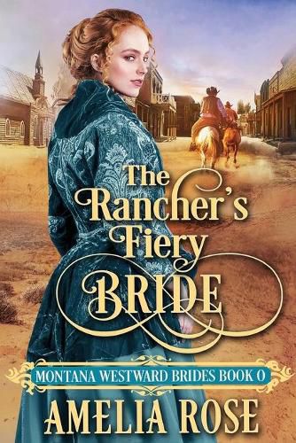 Cover image for The Rancher's Fiery Bride