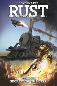 Cover image for Rust Vol. 2: Secrets of the Cell