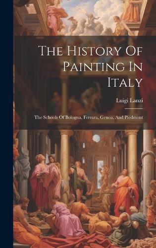 Cover image for The History Of Painting In Italy