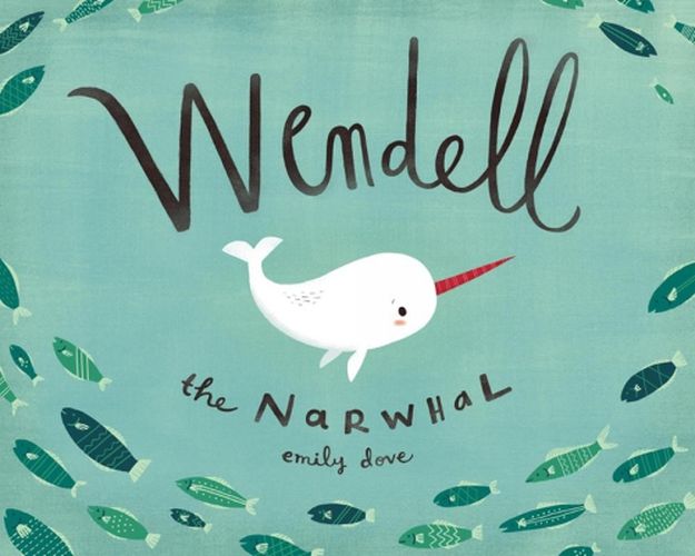 Cover image for Wendell The Narwhale
