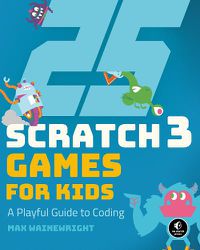 Cover image for 25 Scratch Games For Kids