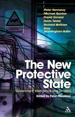 The New Protective State: Government, Intelligence and Terrorism