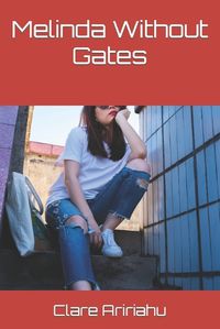 Cover image for Melinda Without Gates