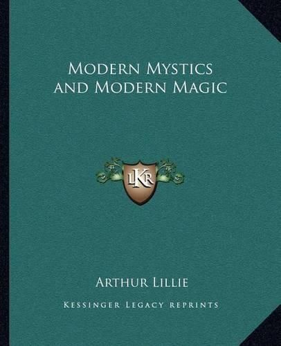 Modern Mystics and Modern Magic