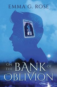Cover image for On the Bank of Oblivion