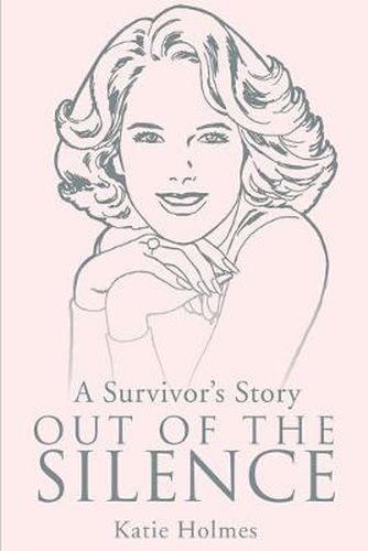 Cover image for A Survivor's Story Out of the Silence