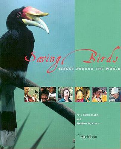 Cover image for Saving Birds: Heroes Around the World