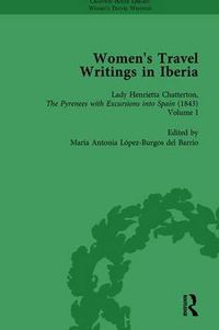 Cover image for Women's Travel Writings in Iberia Vol 3