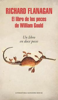 Cover image for El Libro de Los Peces de William Gould / Gould's Book of Fish