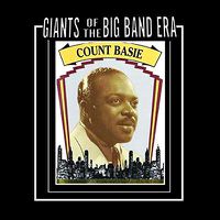 Cover image for Giants Of The Big Band Era: Count Basie