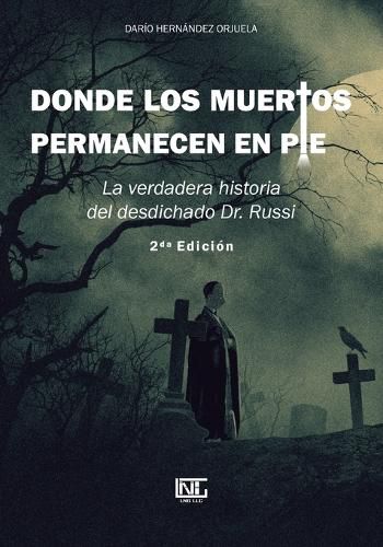 Cover image for Donde los muertos permanecen en pie