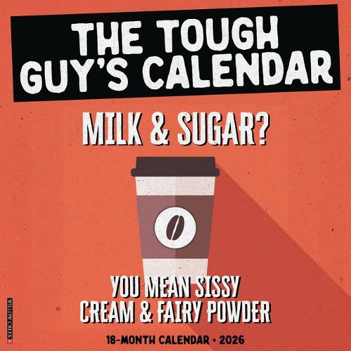 Cover image for The Tough Guy's Calendar Wall Calendar