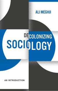 Cover image for Decolonizing Sociology - An Introduction