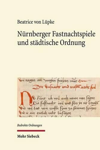 Cover image for Nurnberger Fastnachtspiele und stadtische Ordnung