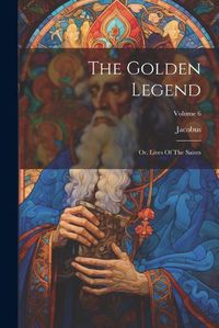 Cover image for The Golden Legend