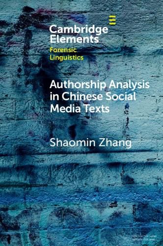 Cover image for Authorship Analysis in Chinese Social Media Texts