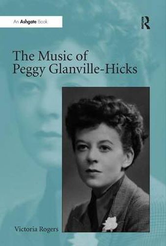 The Music of Peggy Glanville-Hicks