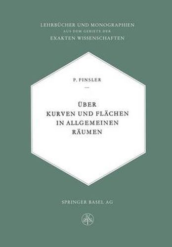 UEber Kurven Und Flachen in Allgemeinen Raumen