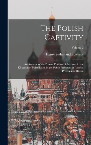 The Polish Captivity