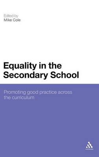 Cover image for Equality in the Secondary School: Promoting Good Practice Across the Curriculum