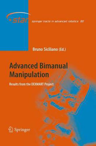 Cover image for Advanced Bimanual Manipulation: Results from the DEXMART Project