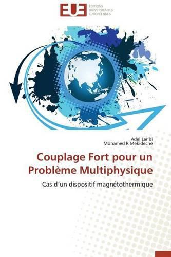 Couplage fort pour un probleme multiphysique