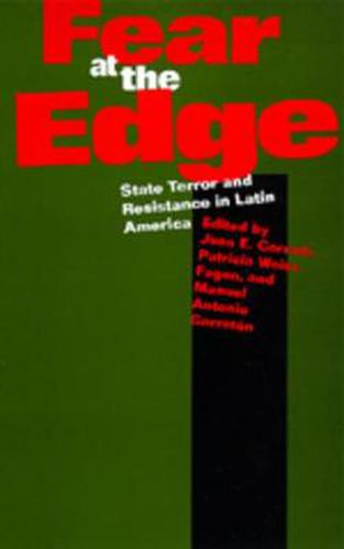 Cover image for Fear at the Edge: State Terror and Resistance in Latin America