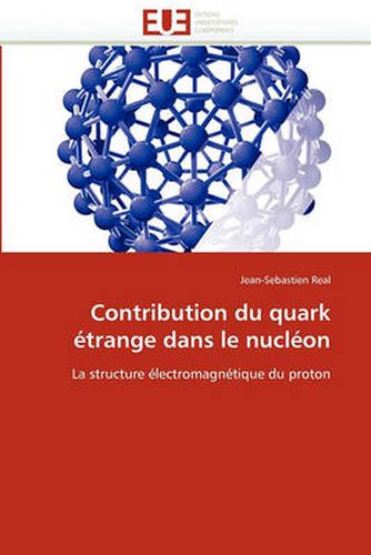 Cover image for Contribution Du Quark Etrange Dans Le Nucleon