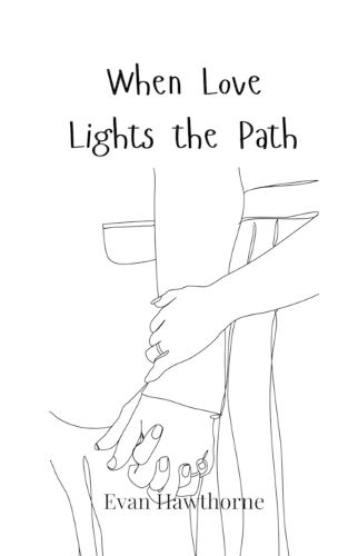 Cover image for When Love Lights the Path