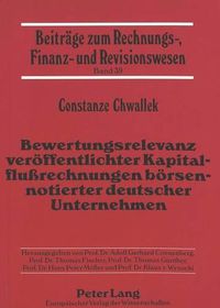 Cover image for Bewertungsrelevanz Veroeffentlichter Kapitalflussrechnungen Boersennotierter Deutscher Unternehmen