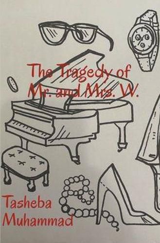 Cover image for The Tragedy of Mr. and Mrs. W.