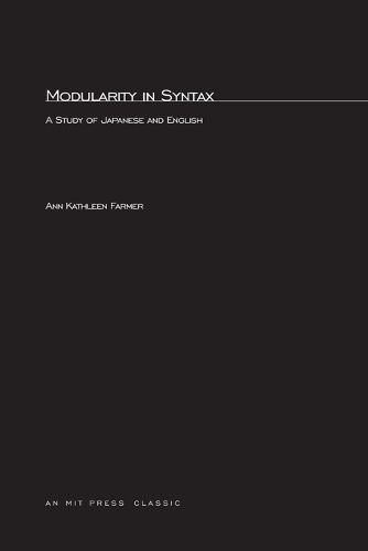 Cover image for Modularity in Syntax: A Study of Japanese and English