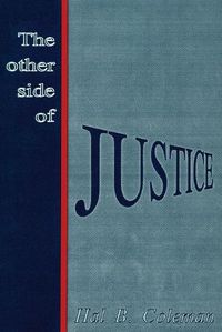 Cover image for The Other Side of Justice: A Murder Mystery
