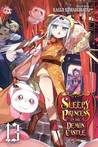 Cover image for Sleepy Princess in the Demon Castle, Vol. 13