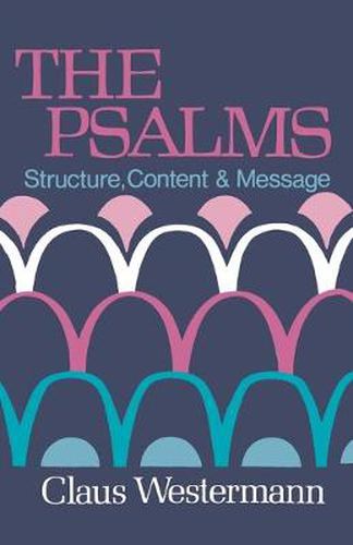 Cover image for The Psalms: Structure Content & Message