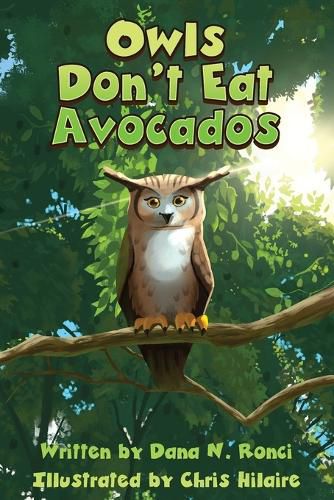 Cover image for Owls Don't Eat Avocados