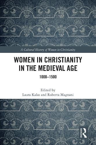 Women in Christianity in the Medieval Age