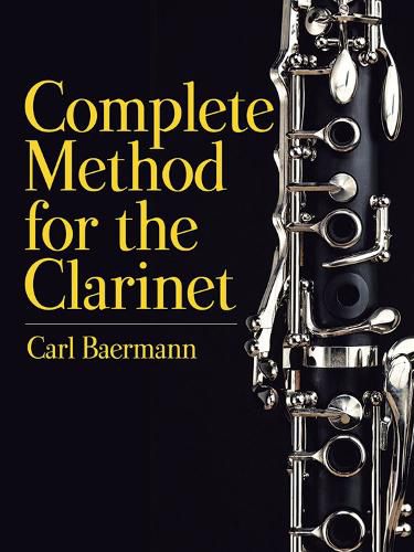 Cover image for Complete Method for the Clarinet