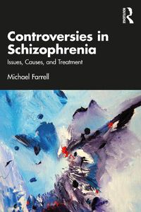 Cover image for Controversies in Schizophrenia