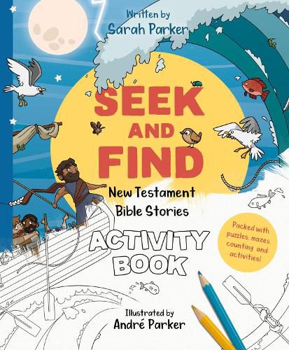 Seek and Find: New Testament Activity Book: Learn All About Jesus!