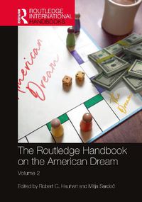 Cover image for The Routledge Handbook on the American Dream: Volume 2