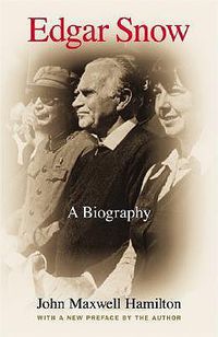 Cover image for Edgar Snow: A Biography