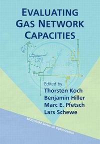 Cover image for Evaluating Gas Network Capacities