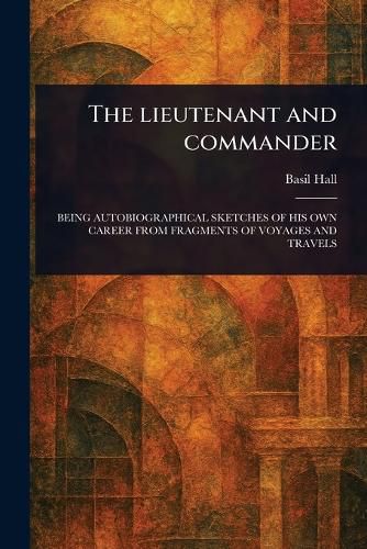 Cover image for The Lieutenant and Commander