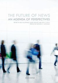 Cover image for The Future of News: An Agenda of Perspectives