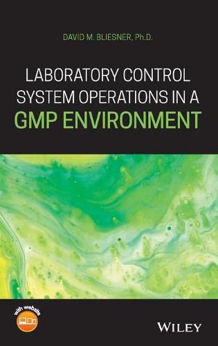 Cover image for Laboratory Control System Operations in a GMP Environment