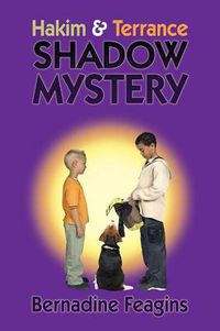 Cover image for Hakim & Terrance Shadow Mystery !